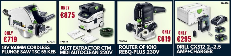 Festool,promotion, special offers,power tools,impact driver,router,dust extractor,plunge saw,hardware,limerick,JoeMckenna,Ireland